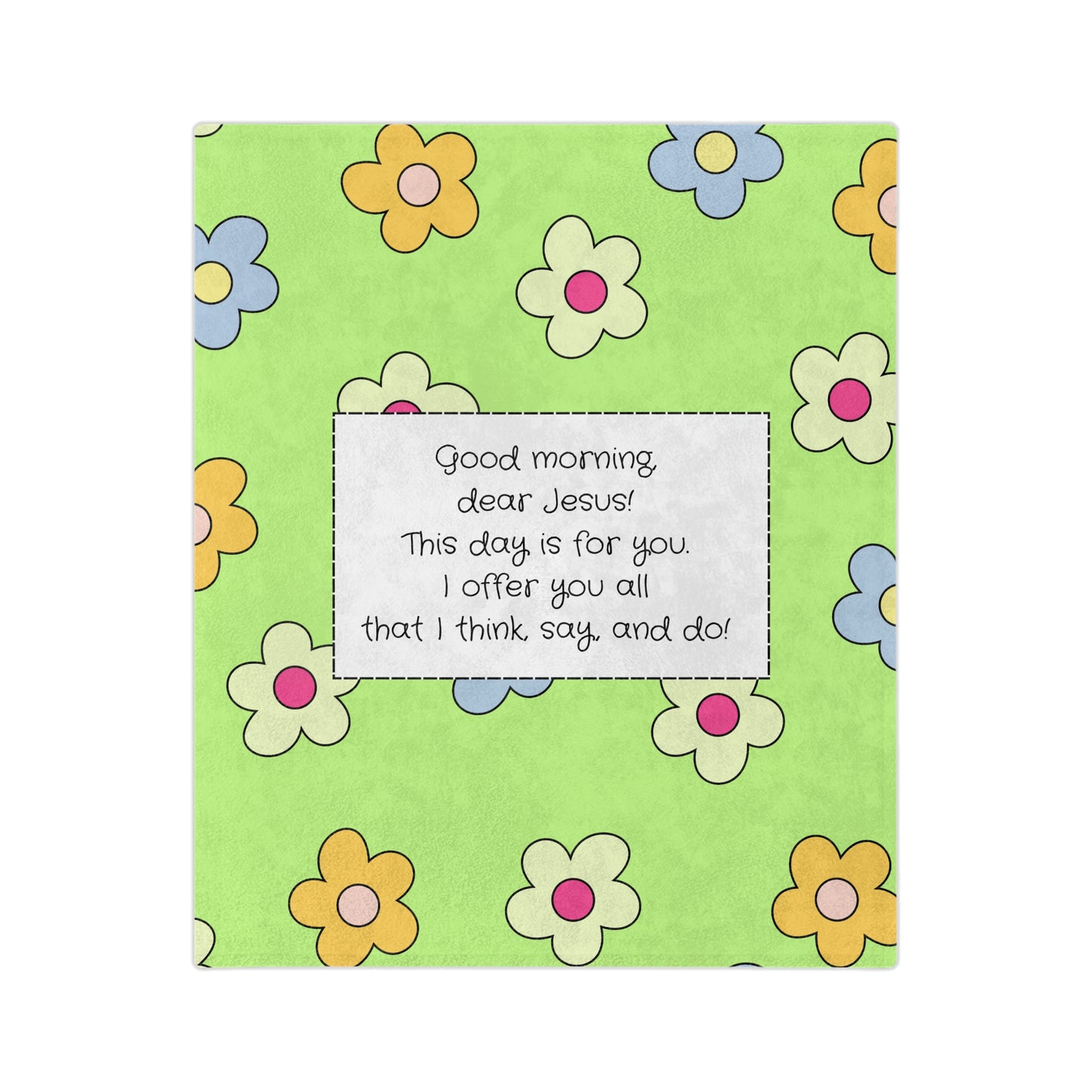 Good Morning, Dear Jesus! Girls’ Velveteen Blanket – Bright Green Floral Scripture Throw